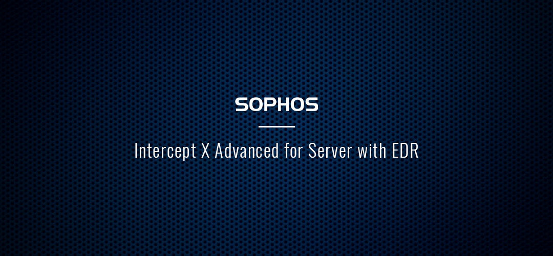 Sophos Intercept X Advanced for Server with EDR